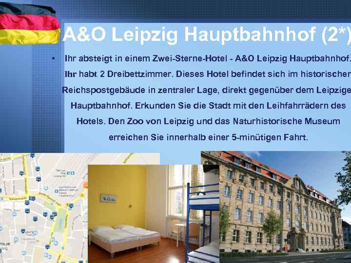 A&O Leipzig Hauptbahnhof (2*) • Ihr absteigt in einem Zwei-Sterne-Hotel - A&O Leipzig Hauptbahnhof.