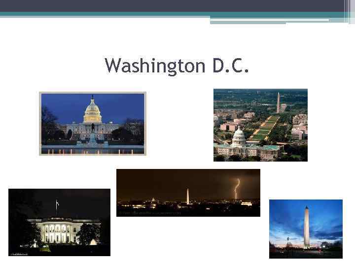 Washington D. C. 
