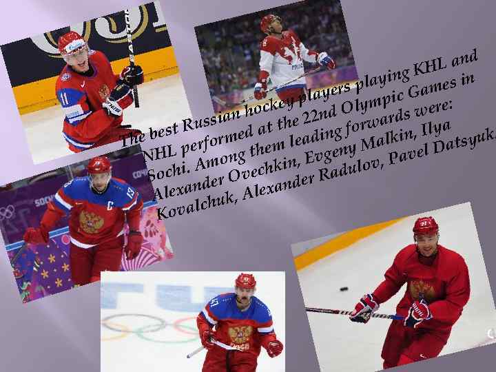 L and H ing K es in y s pla layer mpic Gam :