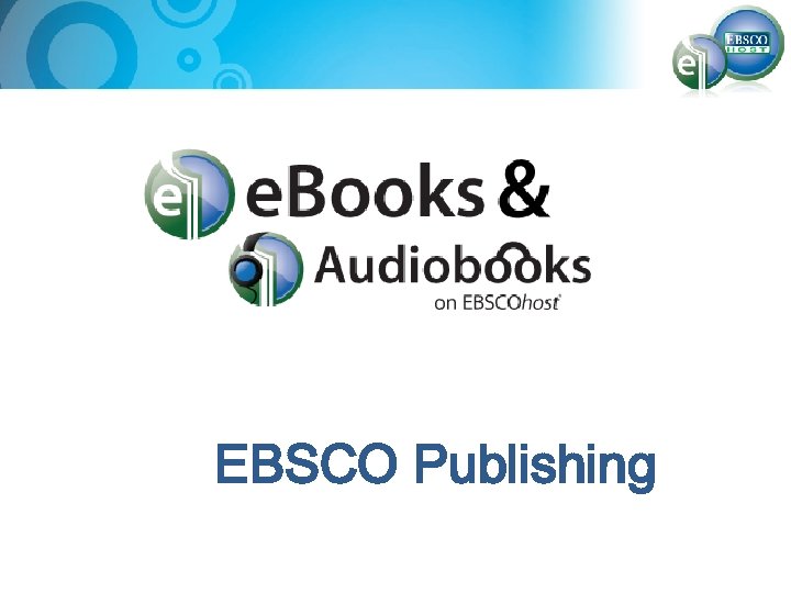 EBSCO Publishing 