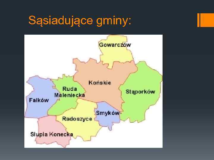 Sąsiadujące gminy: 