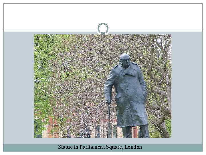 Statue in Parliament Square, London 