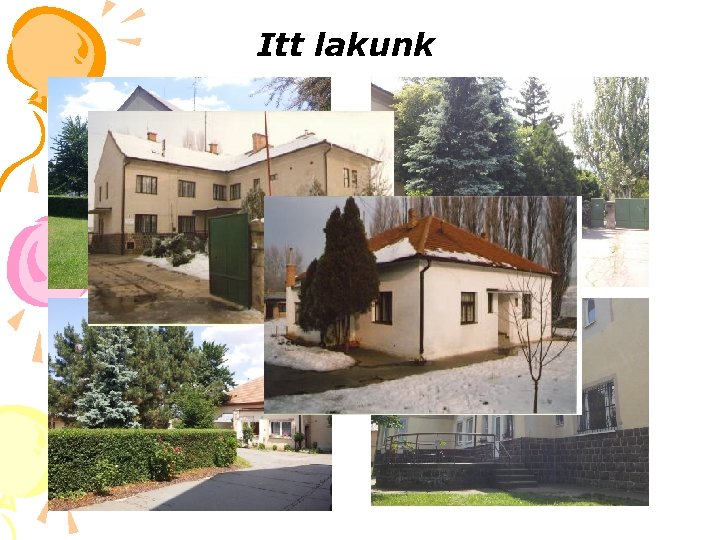 Itt lakunk 