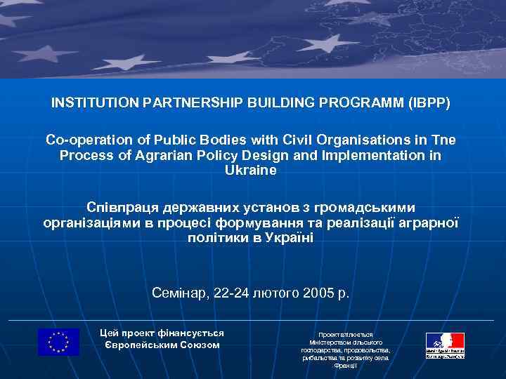 INSTITUTION PARTNERSHIP BUILDING PROGRAMM (IBPP) Co-operation of Public Bodies with Civil Organisations in Tne