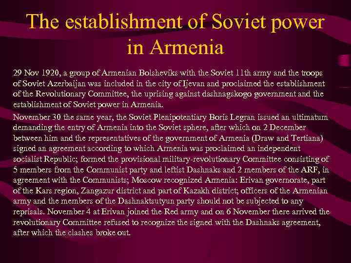 The establishment of Soviet power in Armenia 29 Nov 1920, a group of Armenian