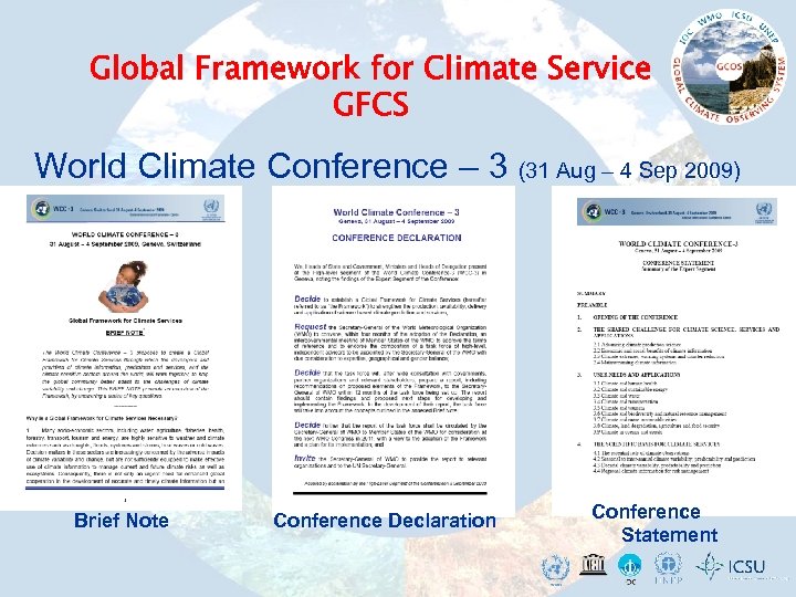 Global Framework for Climate Service GFCS World Climate Conference – 3 (31 Aug –