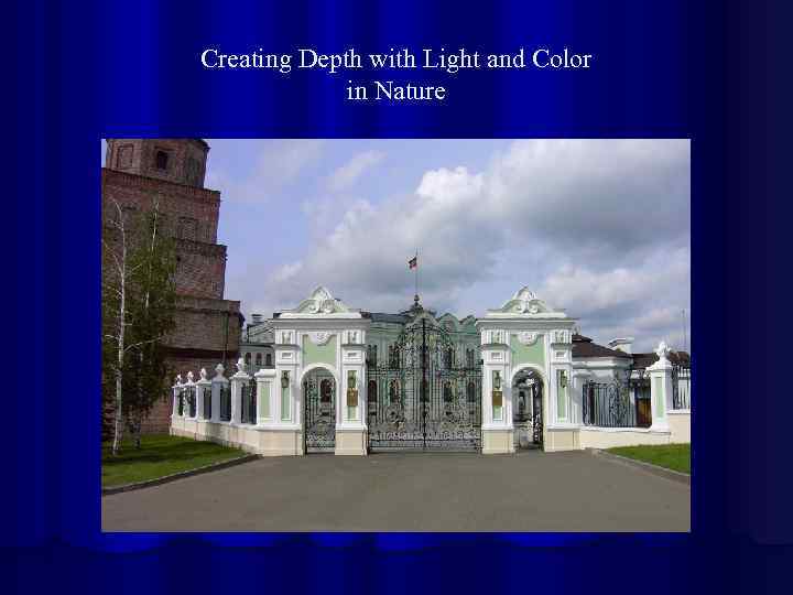 Creating Depth with Light and Color in Nature 