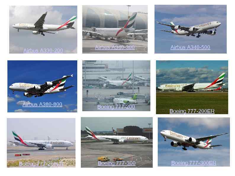Airbus A 330 -200 Airbus A 380 -800 Boeing 777 -200 LR Airbus A