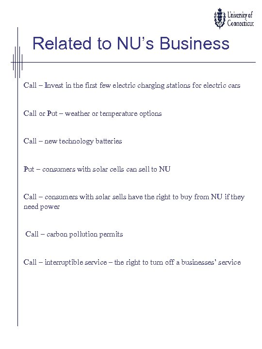 Related to NU’s Business Call – Invest in the first few electric charging stations