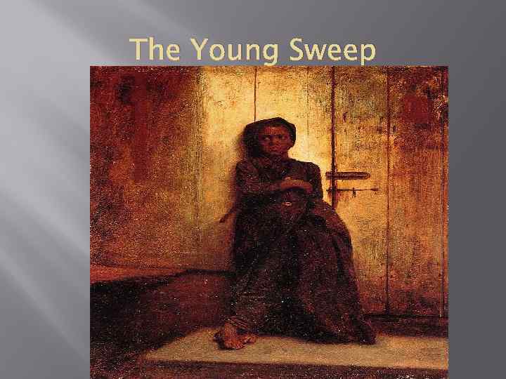 The Young Sweep 