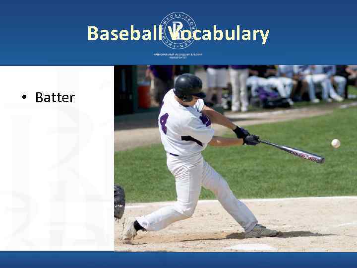 Baseball Vocabulary • Batter 