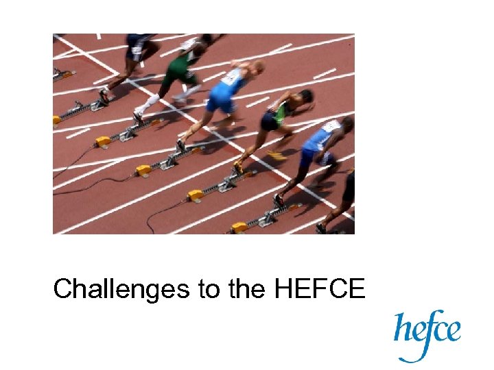 Challenges to the HEFCE 