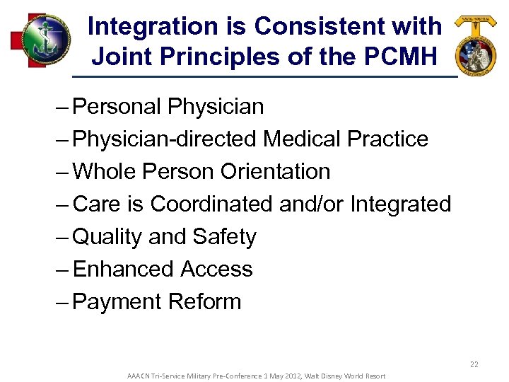 Integration is Consistent with Joint Principles of the PCMH – Personal Physician – Physician