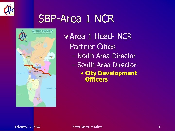 SBP-Area 1 NCR Ú Area 1 Head- NCR Partner Cities – North Area Director