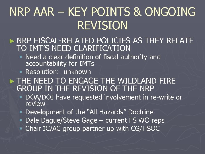 NRP AAR – KEY POINTS & ONGOING REVISION ► NRP FISCAL-RELATED POLICIES AS THEY