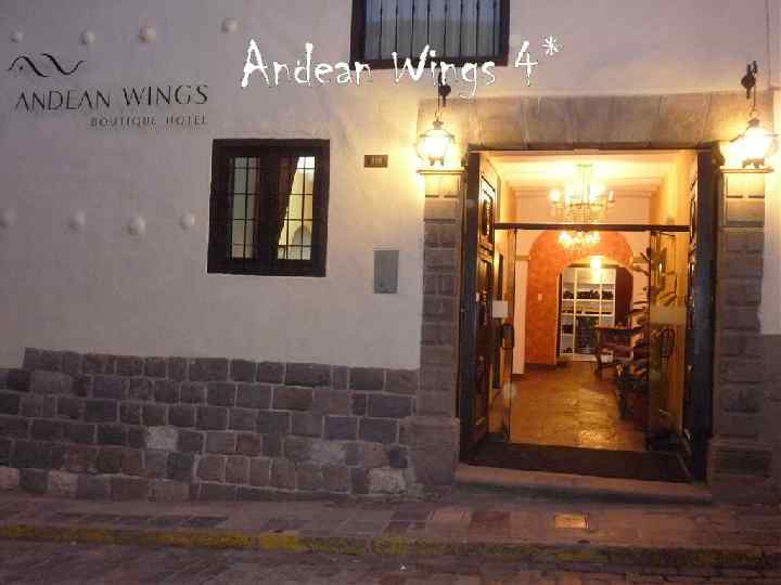 Andean Wings 4* 