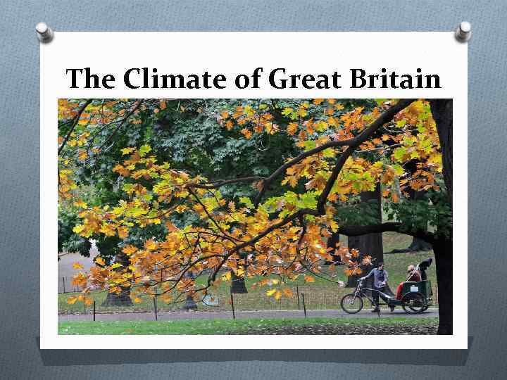 The Climate of Great Britain 