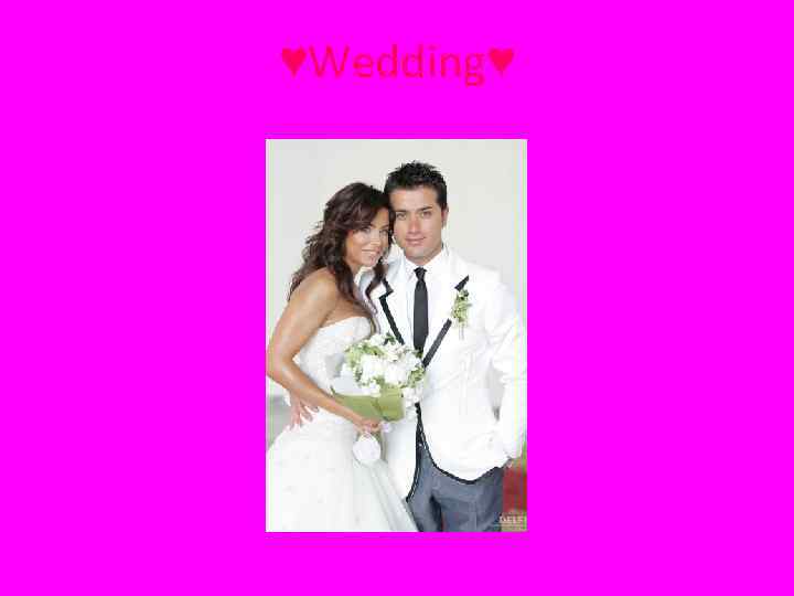 ♥Wedding♥ 