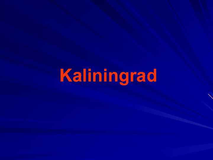 Kaliningrad 