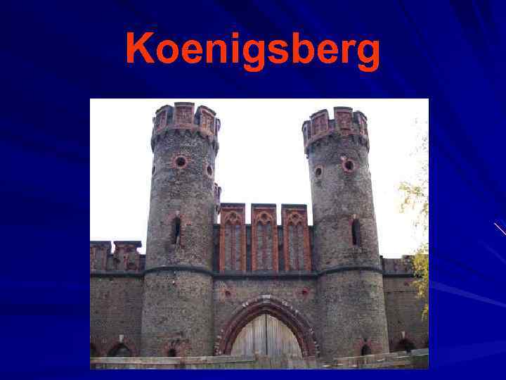 Koenigsberg 
