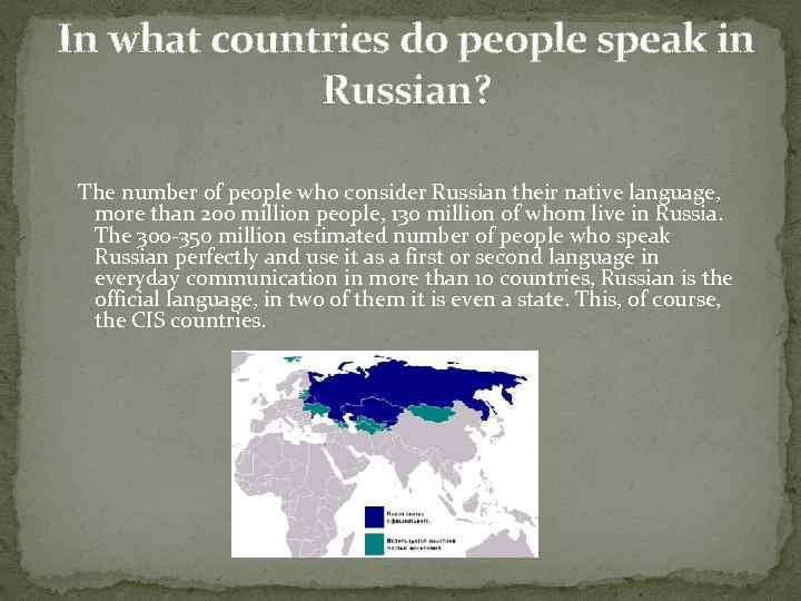 In what countries do people speak in Russian? The number of people who consider