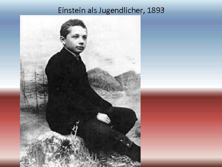 Einstein als Jugendlicher, 1893 
