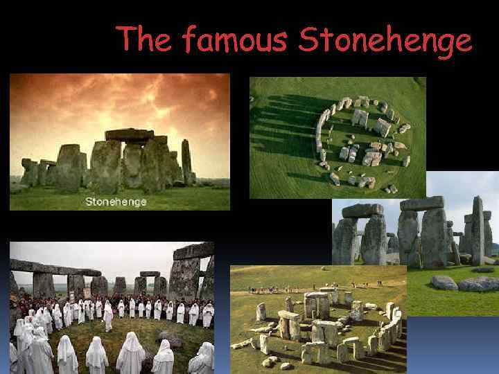 The famous Stonehenge 