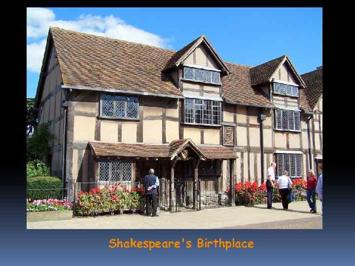 Shakespeare's Birthplace 
