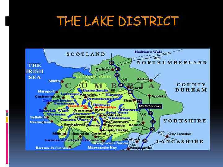 THE LAKE DISTRICT 