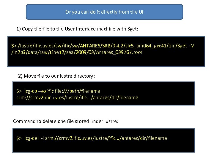 Or you can do it directly from the UI 1) Copy the file to