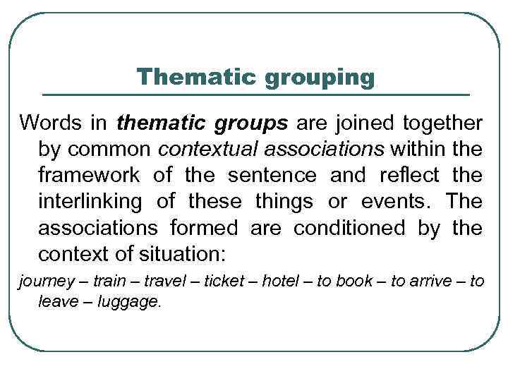 Grouping words. Thematic Groups. Thematic Groups examples. Thematic Group is. Notion is in Lexicology.