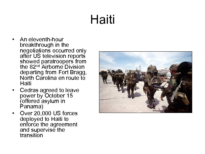 Haiti • An eleventh-hour breakthrough in the negotiations occurred only after US television reports