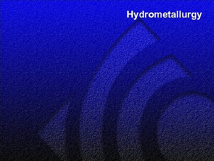 Hydrometallurgy 