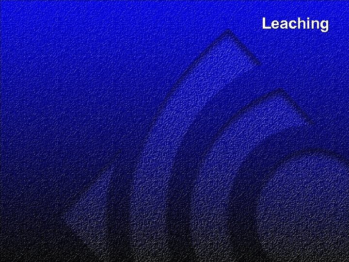 Leaching 