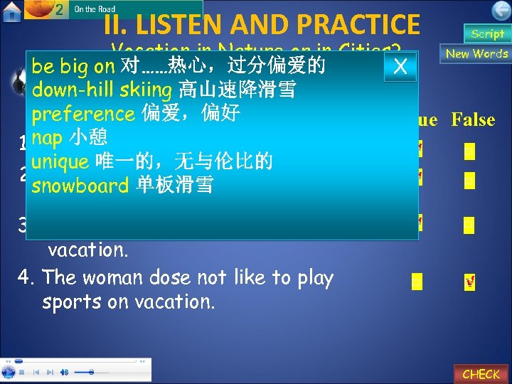 II. LISTEN AND PRACTICE Script Vocation in Nature or in Cities? New Words be