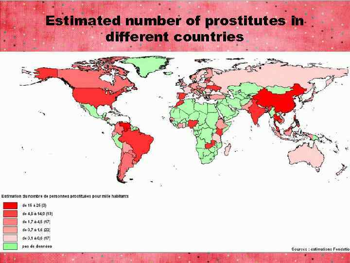 Estimated number of prostitutes in different countries 