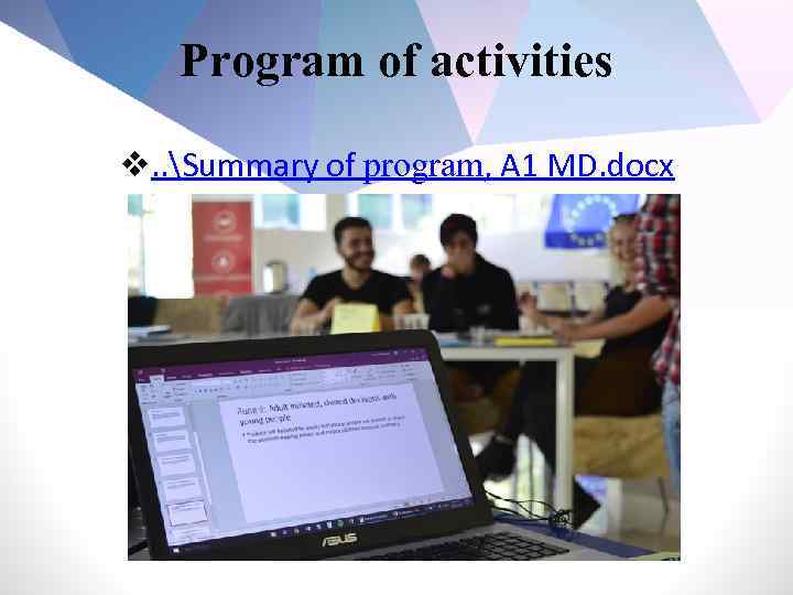 Program of activities v. . Summary of program, A 1 MD. docx 