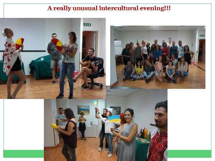 A really unusual intercultural evening!!! 