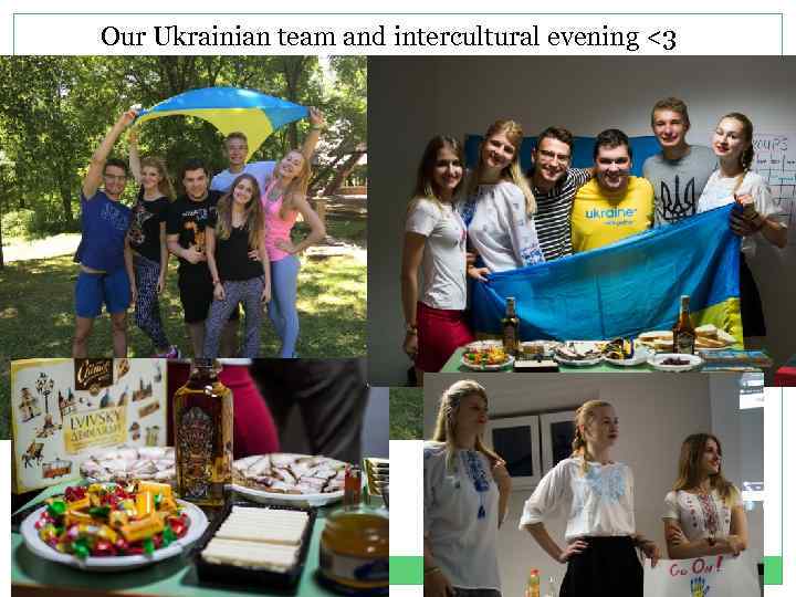 Our Ukrainian team and intercultural evening <3 