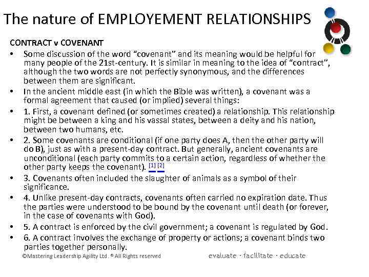 The nature of EMPLOYEMENT RELATIONSHIPS CONTRACT v COVENANT • Some discussion of the word