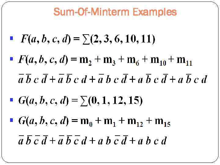 Sum-Of-Minterm Examples 