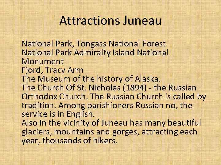 Attractions Juneau National Park, Tongass National Forest National Park Admiralty Island National Monument Fjord,