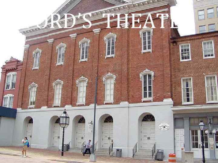 FORD’S THEATER 