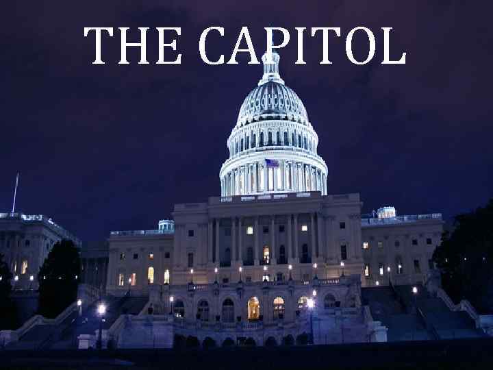 THE CAPITOL 