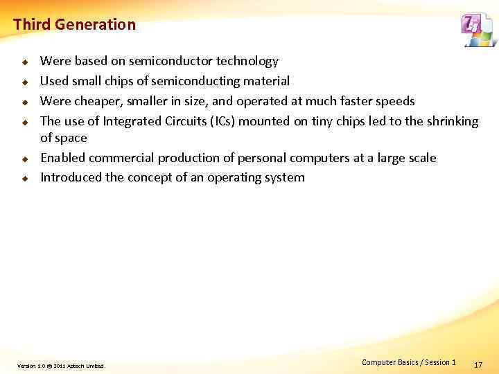 Third Generation u u u Were based on semiconductor technology Used small chips of