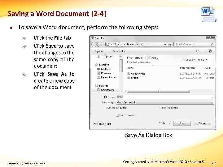 Saving a Word Document [2 -4] u To save a Word document, perform the