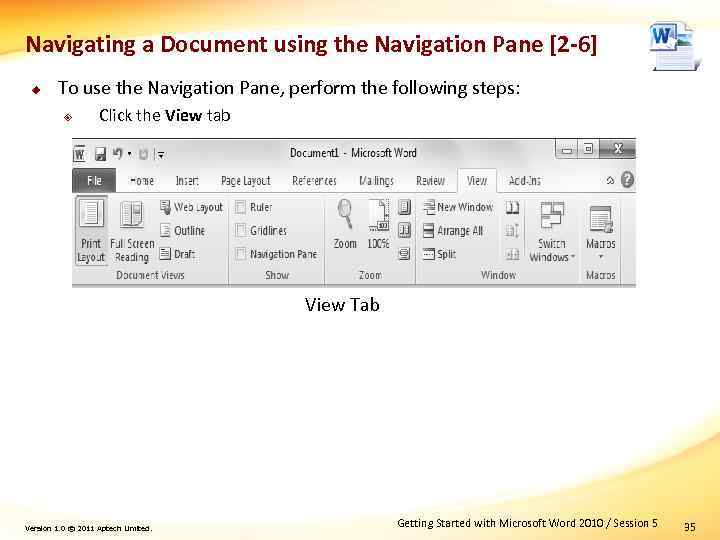 Navigating a Document using the Navigation Pane [2 -6] u To use the Navigation