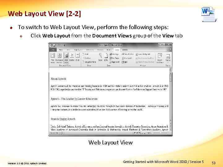 Web Layout View [2 -2] u To switch to Web Layout View, perform the