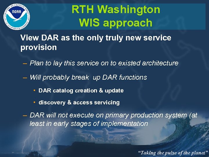 RTH Washington WIS approach View DAR as the only truly new service provision –