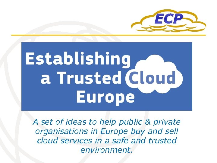 ECP A set of ideas to help public & private organisations in Europe buy